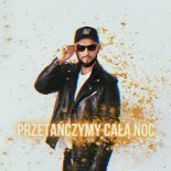 Shantel - Przetańczymy Całą Noc