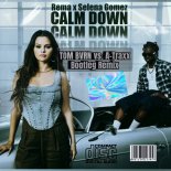 Rema, Selena Gomez - Calm Down (TOM BVRN vs. A-Traxx Bootleg Remix)