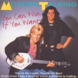 Modern Talking - You Can Win If You Want