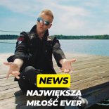 News - Największa Miłość Ever