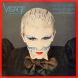 Visage Fade To Grey [Disco Sound Extra Remix]