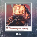 Butter & Boxter - No Superstar