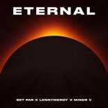 Get Far × LennyMendy × Miner V - Eternal