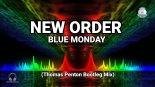 New Order - Blue Monday (Thomas Penton Bootleg Mix)