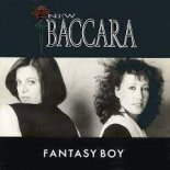 New Baccara --Fantasy Boy REDRUM REMIX