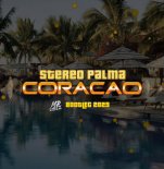 Stereo Palma - Coracao (Mr.Cheez 2022 Bootleg)