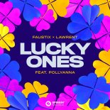 Faustix feat. Lawrent feat. PollyAnna - Lucky Ones