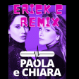 Paola & Chiara - Furore [ErickC Radio Mix]