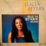 Alicia Myers - You Get The Best From Me (Say, Say, Say) (Original Maxi Edit)