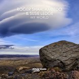 Roger Shah with Ambedo & Susie Ledge - My world (Tribute To Earth Edit)