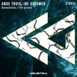 AnDe Trois, Ire Dreamer - Raveolution (Original Mix)