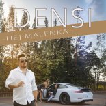 Densi - Hej Maleńka