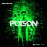 MaxRiven - Poison (Extended Mix)