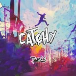 Turais - Catchy