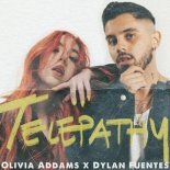 Olivia Addams feat. Dylan Fuentes - Telepathy (DJ Brooklyn Edit)