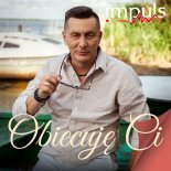 Impuls - Obiecuję Ci