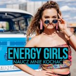 Energy Girls - Naucz Mnie Kochać