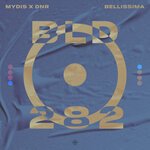 Mydis x DNR - Bellissima (Extended Mix)