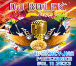 Dj Bolek - Wakacyjna Mieszanka VOL 11 2023