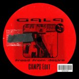 Gala - Freed From Desire (CAMPS Edit)