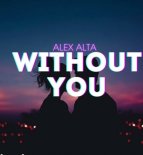 Alex Alta - Without You