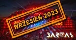 MUZYKA KLUBOWA # WRZESIEŃ 2023 # BARTAS IN THE MIX