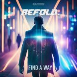 Refold - Find A Way (Extended Mix)