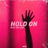 Buzz William - Hold On