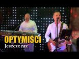 Optymiści - Jeszcze Raz (Cover)