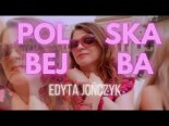 Edyta Jończyk - Polska Bejba