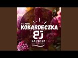 Bartosz Jagielski - A Ta Piękna Kokardeczka