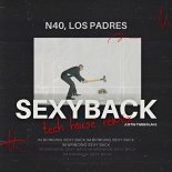 Justin Timberlake & Timbaland - Sexyback (N40 & Los Padres Remix)