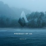 Product Of Us - Rain (Extended Mix)