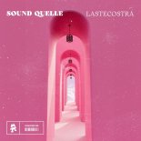 Sound Quelle - Lastecostra (Extended Mix)