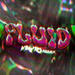 ReTo - Fluid (VAYTO REMIX)