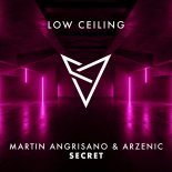 Arzenic, Martin Angrisano (ARG) - SECRET (Original Mix)