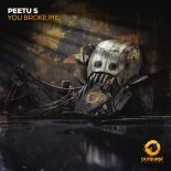 Peetu S - You Broke Me (Extended Mix)