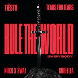 Tiësto, Tears For Fears, Niiko x Swae, Gudfella - Rule The World (Everybody) (Extended Mix)