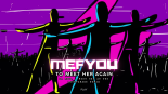 MEFYOU - To meet her again