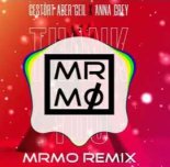 Gestört Aber GeiL x Anna Grey - Thank You (MrMo Remix)