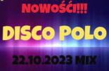 ✅ SKŁADANKA - DISCO POLO - PAŹDZIERNIK 2023 (GOMELMUSIC)