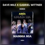 Abba - Mamma Mia (Dave Mile & Gabriel Wittner Extended Mix)