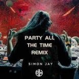 Hannah Laing - Party All Time (Simon Jay Remix)