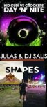 Kid Cudi & Crookers x Shapes x Julas & DJ Salis - Day N Nite (DJHooKeR BooTleG)