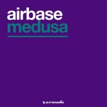 Airbase - Medusa (Extended Mix)