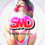 VAYTO - SMD (ORIGINAL MIX)