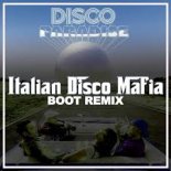 Fedez, Annalisa, Articolo 31 -  DISCO PARADISE (Italian Disco Mafia Boot Remix)