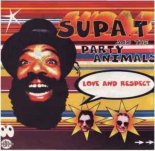 Supa T. & The Party Animals - Love and Respect (Extended Mix)