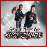 Joker & Power Boy - Kusisz Mnie