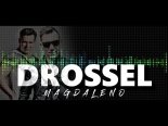 Drossel - Magdaleno (Version 2023)